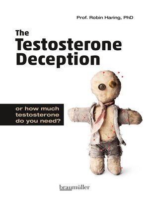 cover image of The Testosterone Deception